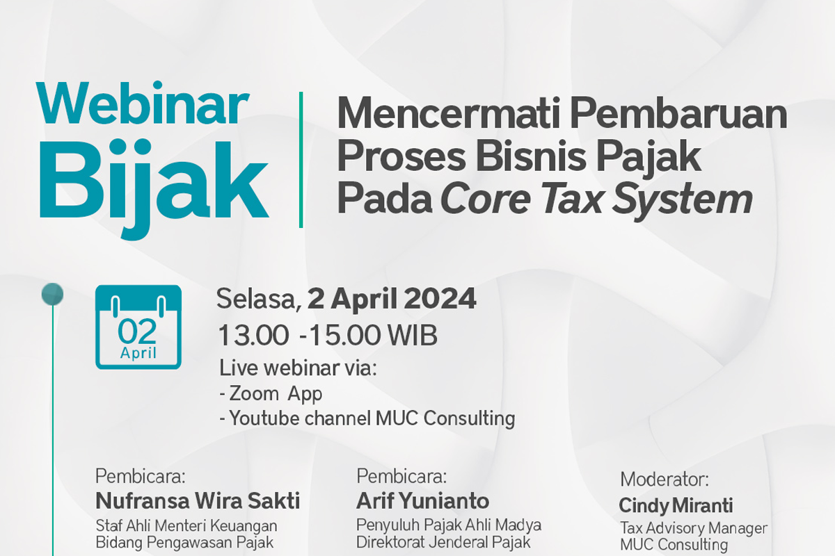 Cermati Pembaruan Sistem Pajak Pada Coretax System, Lewat Webinar BIJAK 
